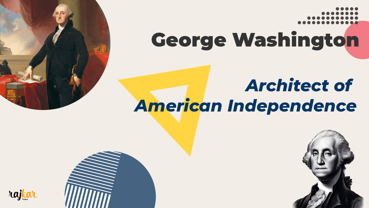 George Washington: The Founding Father of the United States